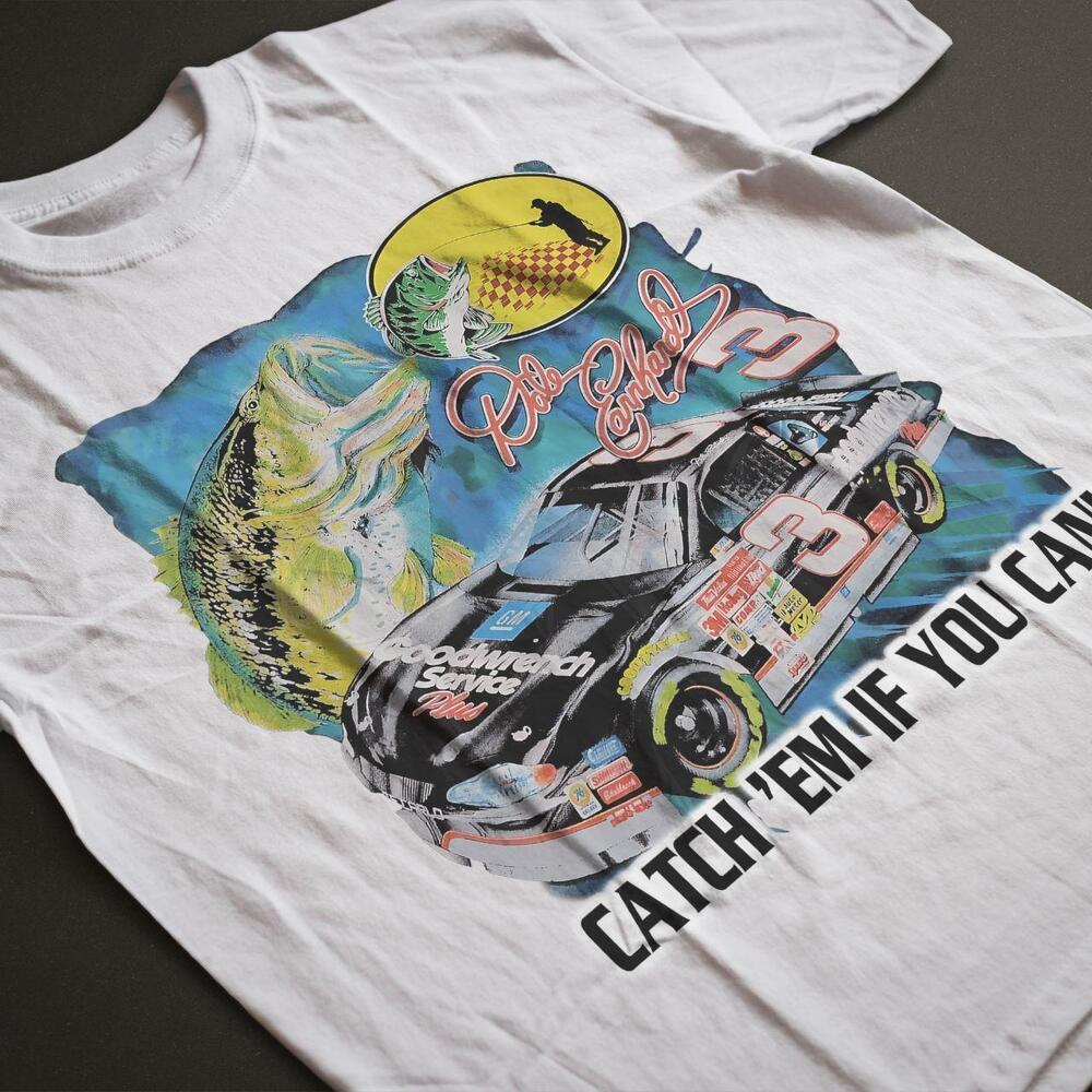Style Nascar Dale Earnhardt Catch Em If You Can T-Shirt